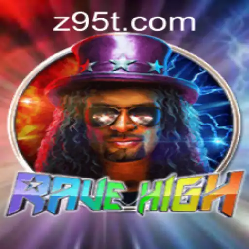 RaveHigh: The Ultimate Gaming Experience with z95 PH Login